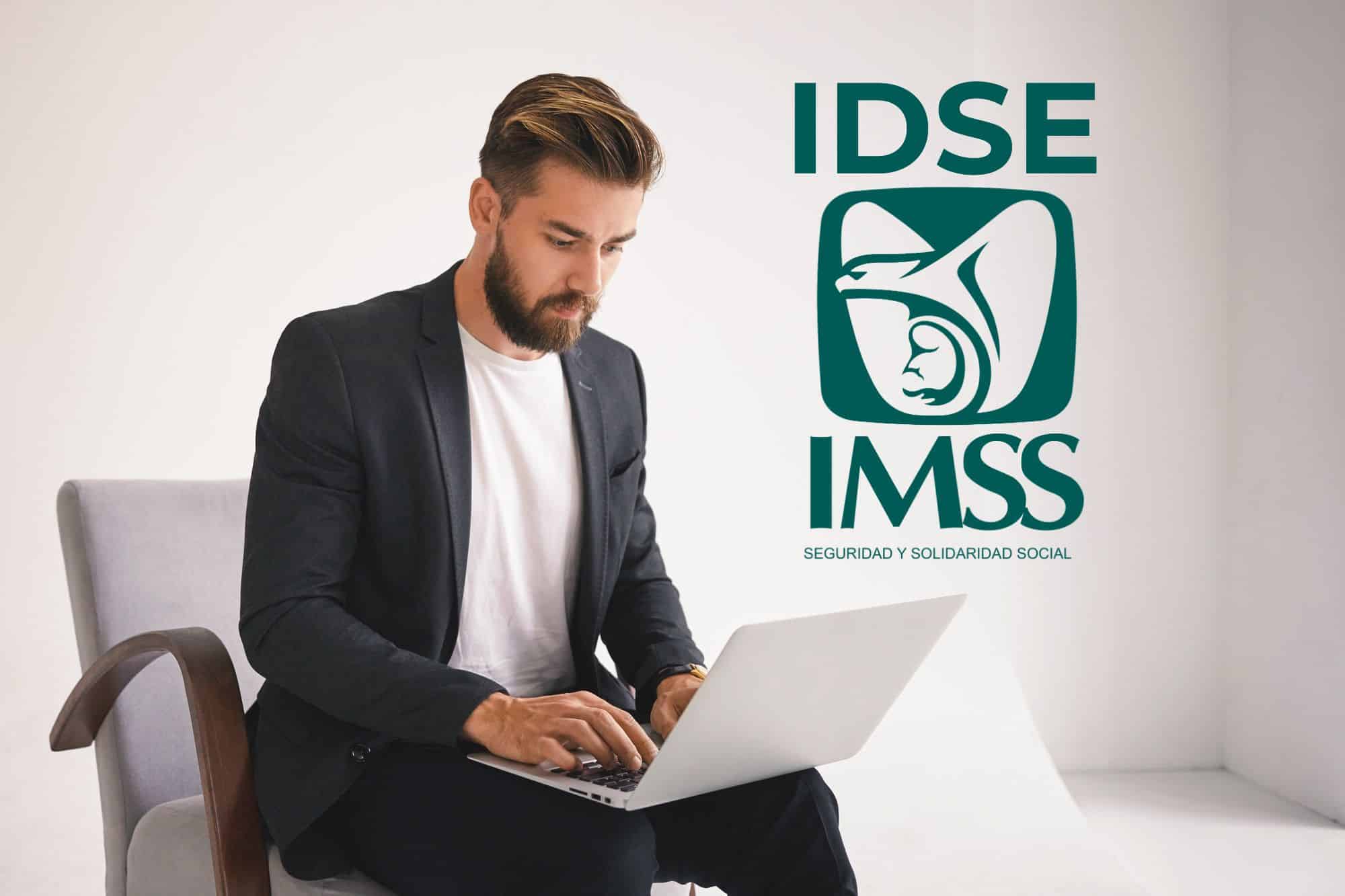 Información e instrucciones para hacer gestiones mediante el sistema informático IDSE del Instituto Mexicano del Seguro Social