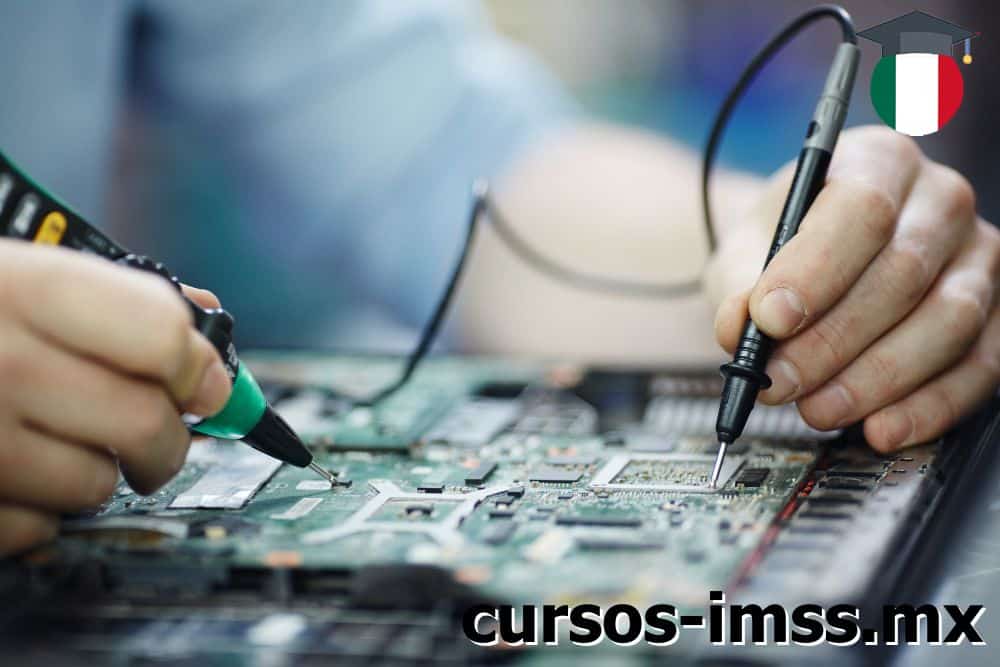 Cursos IMSS para dedicarse a la reparación y diseño de equipos electrónicos